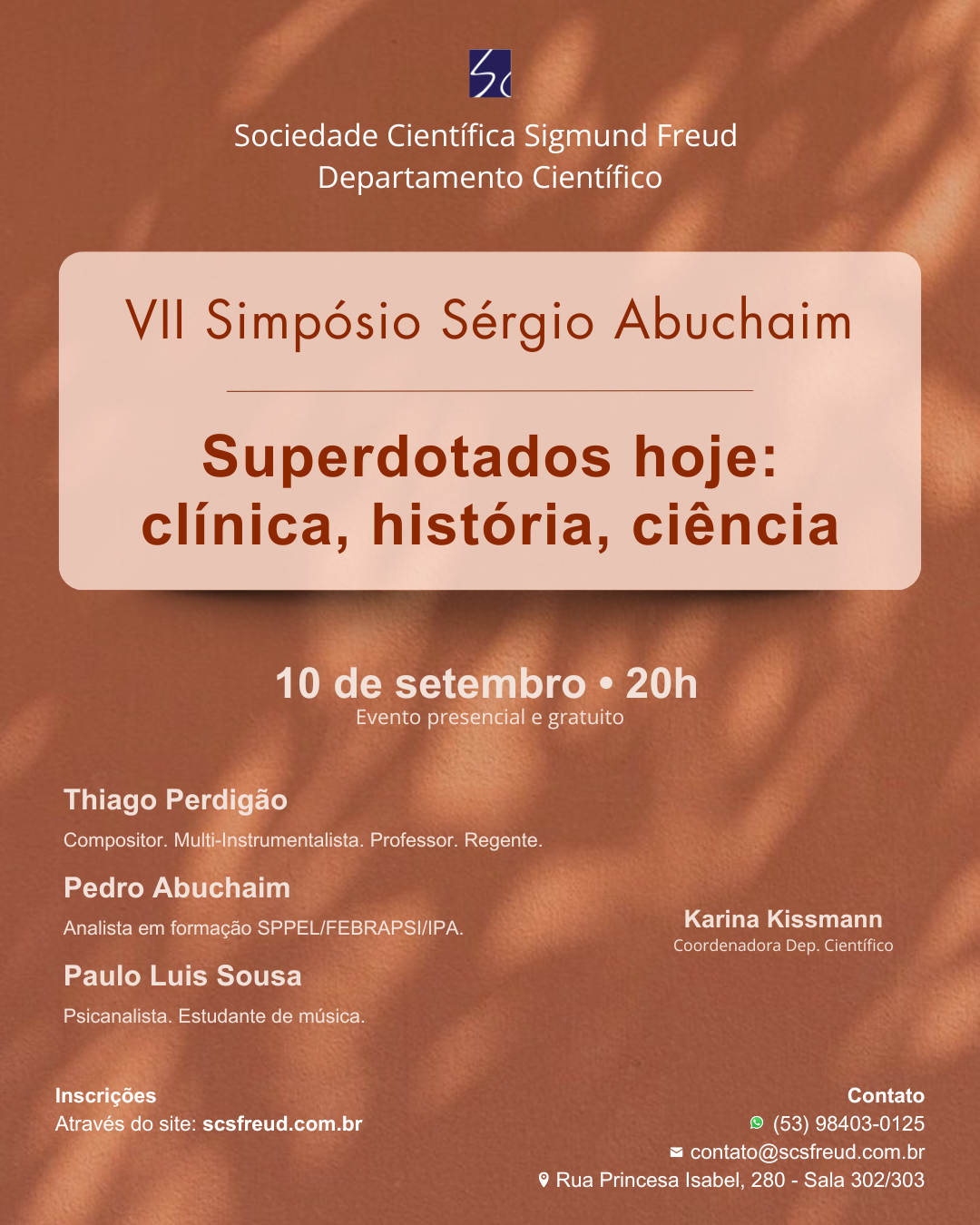 VII Simpósio Sérgio Abuchaim - Superdotados hoje: clínica, história, ciência